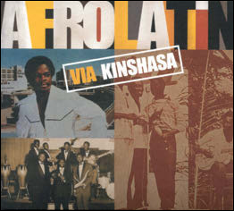 Review of Afro-Latin: Via Kinshasa