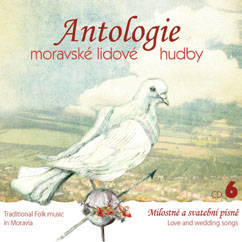 Review of Anthology of Traditional Folk Music in Moravia 6: Love & Wedding Songs