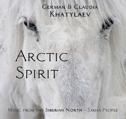 Review of Arctic Spirit: Music from the Siberian North