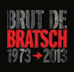 Review of Brut de Bratsch 1973-2013