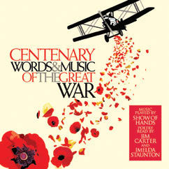 Review of Centenary: Words & Music of the Great War