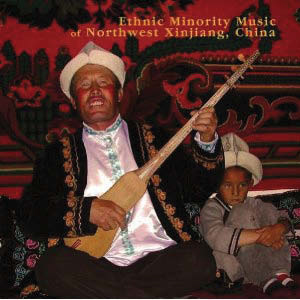 Review of Ethnic Minority Music of Northwest Xinjiang, China