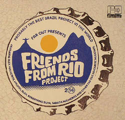 Review of Far Out Presents: Friends From Rio Project 2014