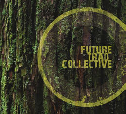 Review of Future Trad Collective