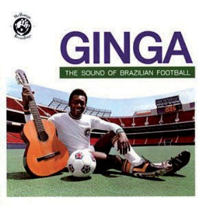 Review of Ginga: The Sound of Brazilian Football