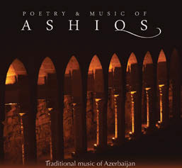 Review of Poetry and Music of Ashiqs