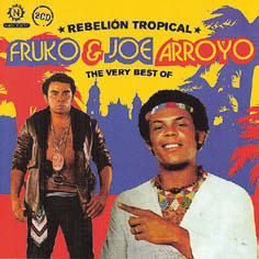 Review of Rebelión Tropical: The Very Best of Fruko & Joe Arroyo