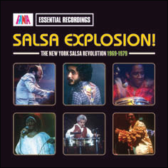 Review of Salsa Explosion: The Salsa Revolution 1969-1984