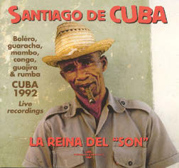 Review of Santiago de Cuba: La Reina del ‘Son’