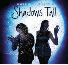 Review of Shadows Tall
