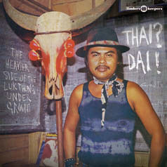 Review of Thai? Dai! The Heavier Side of the Luk Thung Underground