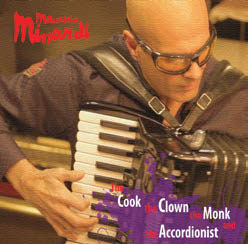 Review of The Cook, the Clown, the Monk & the Accordionist