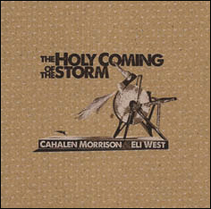Review of The Holy Coming of the Storm