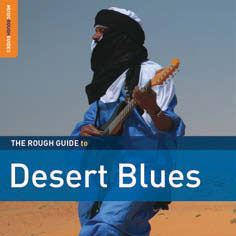 Review of The Rough Guide To Desert Blues