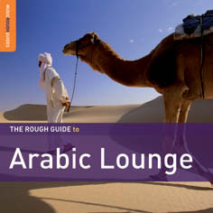 Review of The Rough Guide to Arabic Lounge