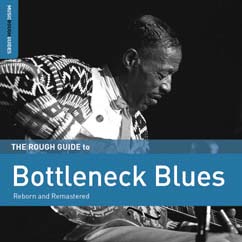 Review of The Rough Guide to Bottleneck Blues