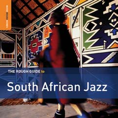 Review of The Rough Guide to South African Jazz
