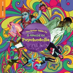 Review of The Rough Guide to a World of Psychedelia