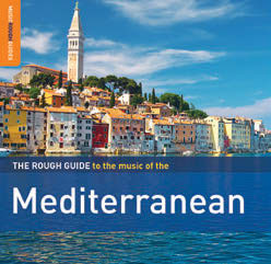 Review of The Rough Guide to the Music of the Mediterranean