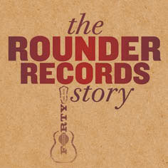 Review of The Rounder Records Story