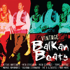 Review of Vintage Balkan Beats