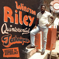 Review of Winston Riley – Quintessential Techniques