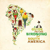 Review of A Guide to the Birdsong of South America