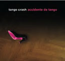 Review of Accidente de Tango