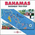 Review of Bahamas: Goombay 1951-59
