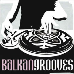 Review of Balkan Grooves