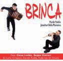 Review of Brinca