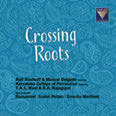 Review of Crossing Roots