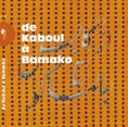 Review of De Kaboul à Bamako