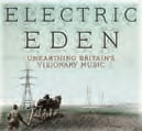 Review of Electric Eden: Unearthing Britain’s Visionary Music