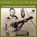Review of Farewell, Alligator Man: A Tribute to the Music of Jimmy C Newman