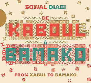 Review of From Kabul to Bamako