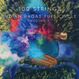 Review of 100 Strings: Indian Ragas Full Circle Vol 1