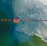 Review of Kauai: The Arch of Heaven
