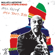 Review of Mulatu Steps Ahead