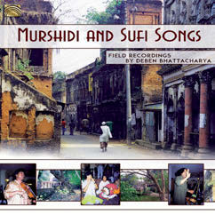 Review of Murshidi and Sufi Songs: Field Recordings by Deben Bhattacharya