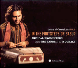 Review of Music of Central Asia Vol Nine: In the Footsteps of Babur