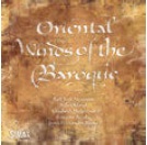 Review of Oriental Winds of the Baroque