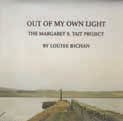 Review of Out of My Own Light: The Margaret S Tait Project