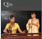 Review of Qin: Celestial Music for Qin and Xiao