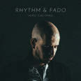 Review of Rhythm & Fado