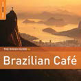 Review of Rough Guide to Brazilian Café