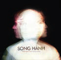 Review of Song Hành