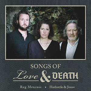 Review of Songs of Love & Death
