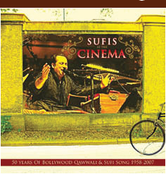 Review of Sufis at the Cinema: 50 years of Bollywood Qawwali & Sufi Song 1958-2007