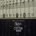 Review of Tales from String Hill